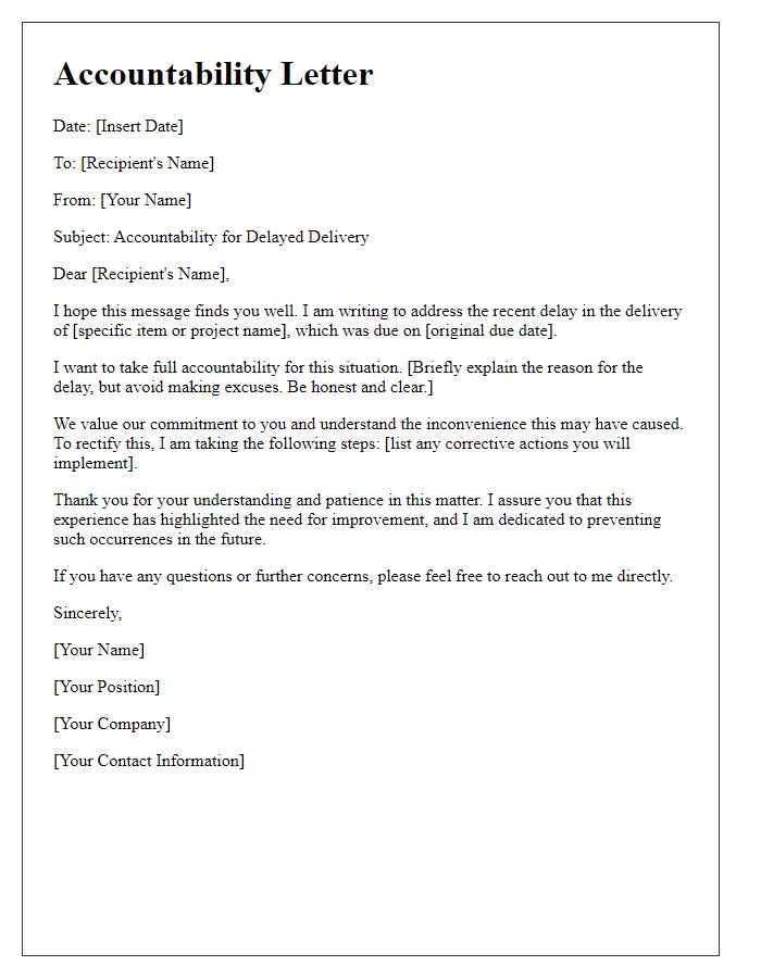 Letter template of accountability for not delivering on time