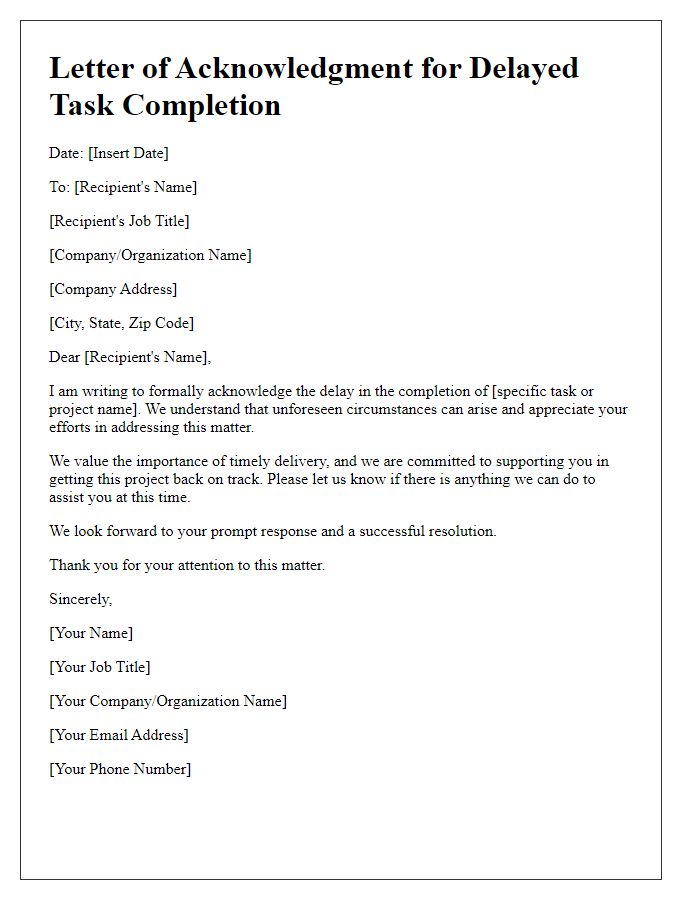 Letter template of acknowledgment for delayed task completion