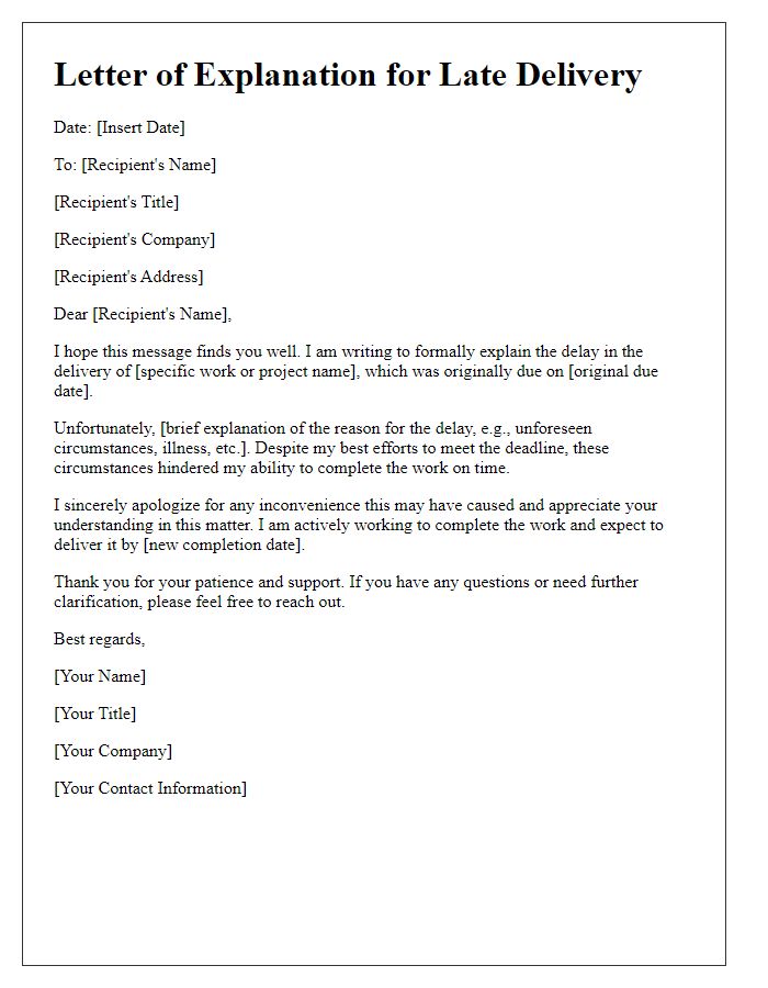 Letter template of explanation for late delivery of work