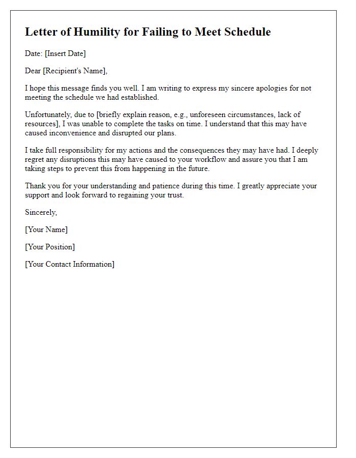 Letter template of humility for failing to meet schedule