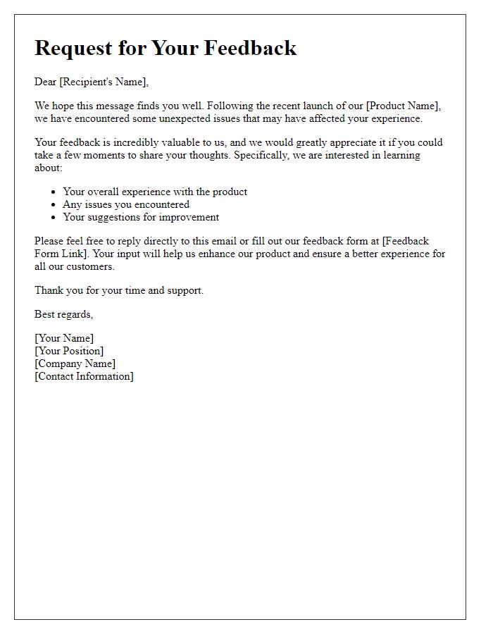 Letter template of outreach for feedback following product launch issues.