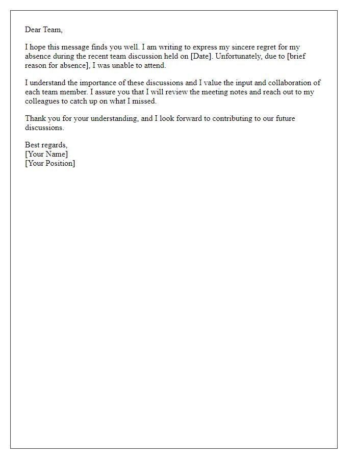 Letter template of regret for absence during team discussion.
