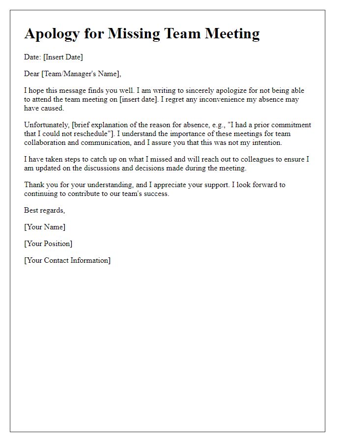 Letter template of sincere apologies for not attending team meeting.