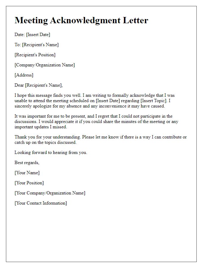 Letter template of acknowledgment for missing a meeting