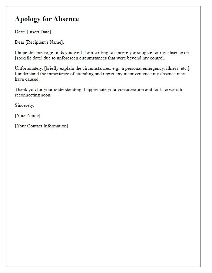 Letter template of apology for absence due to unforeseen circumstances