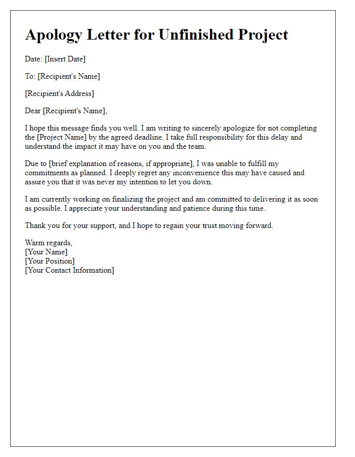 Letter template of sincere apology for unfinished project.