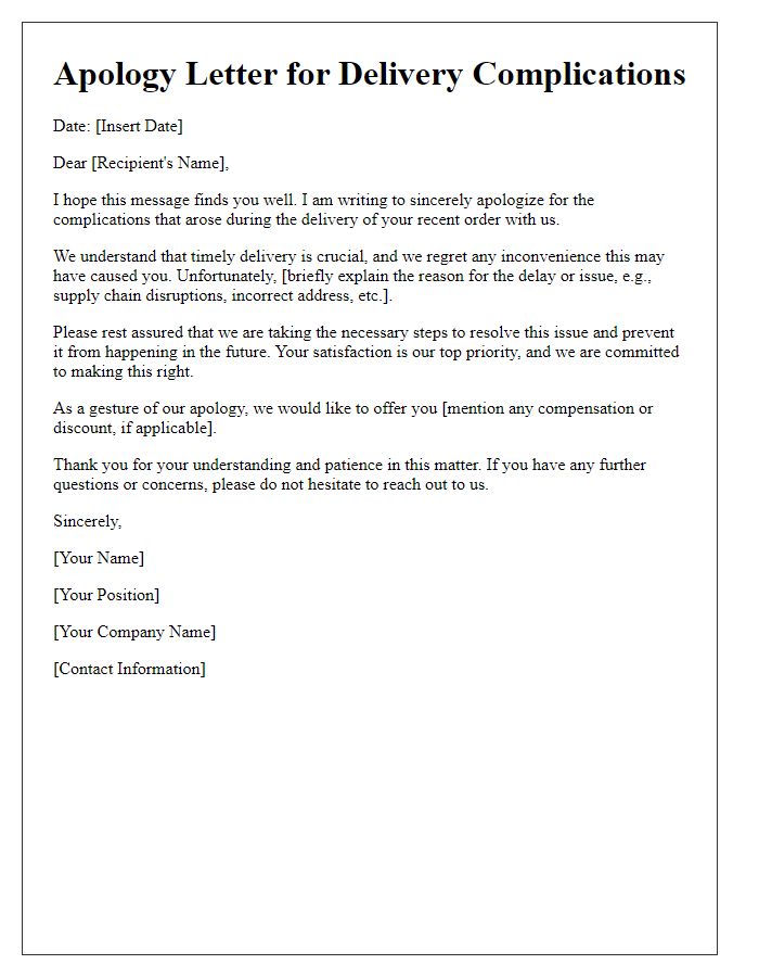 Letter template of understanding apology for delivery complications