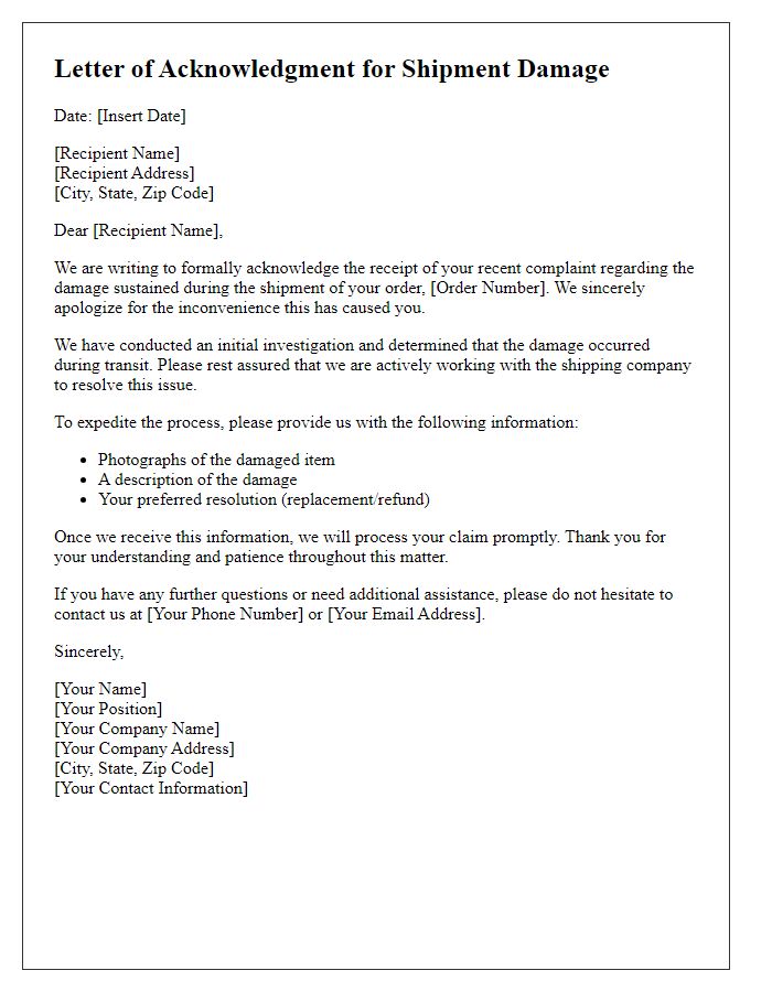 Letter template of acknowledgment for shipment damage to recipient.