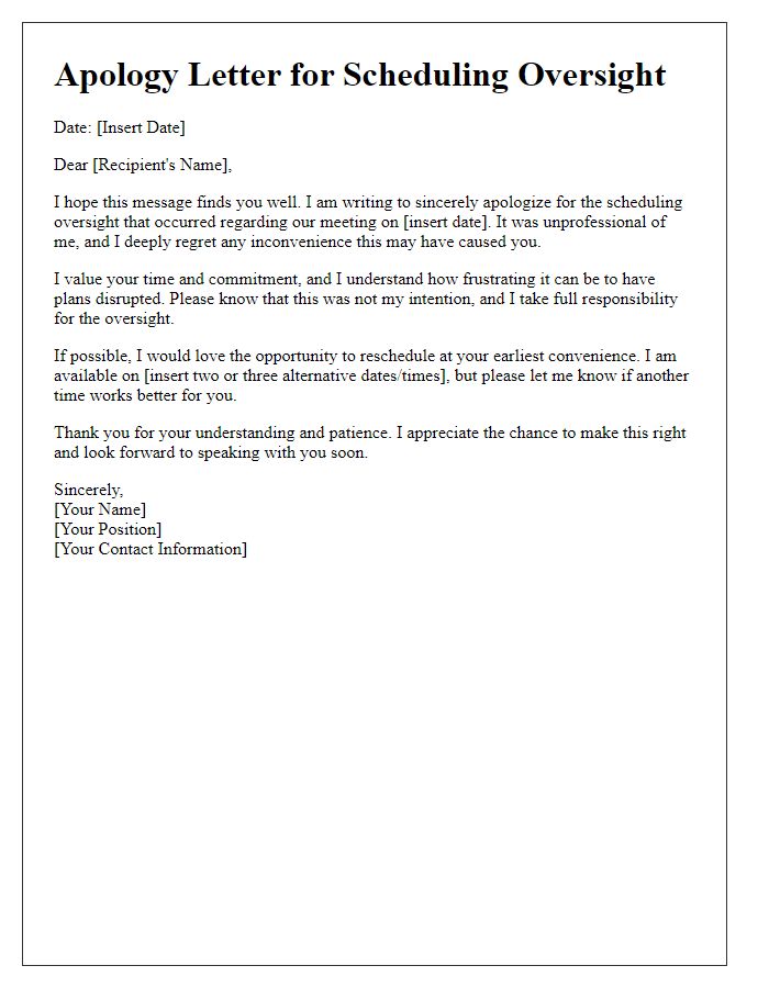 Letter template of sincere apology for scheduling oversight