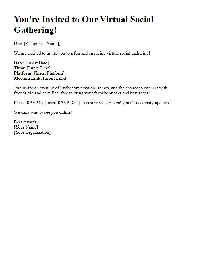 Letter template of virtual event invitation for a social gathering.