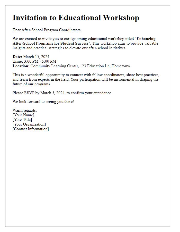 Letter template of educational workshop invitation for after-school program coordinators