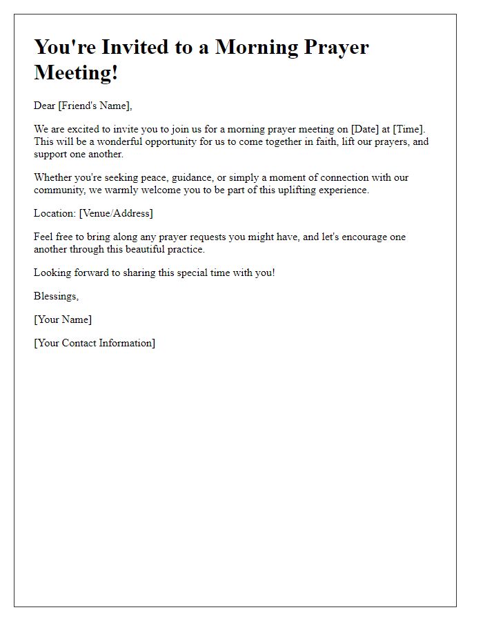 Letter template of encouraging invitation for a morning prayer meeting.