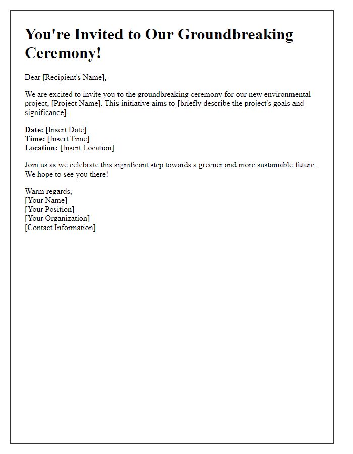 Letter template of invitation to groundbreaking ceremony for environmental project