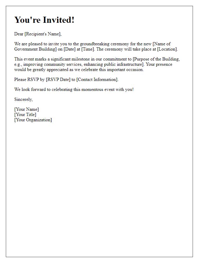 Letter template of invitation to groundbreaking ceremony for government building