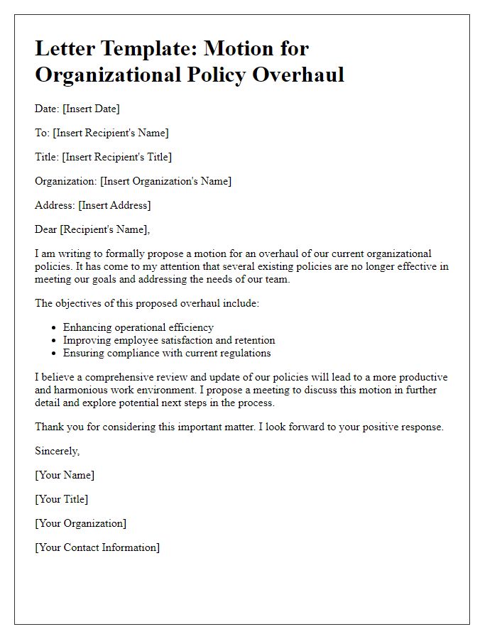 Letter template of motion for organizational policy overhaul.