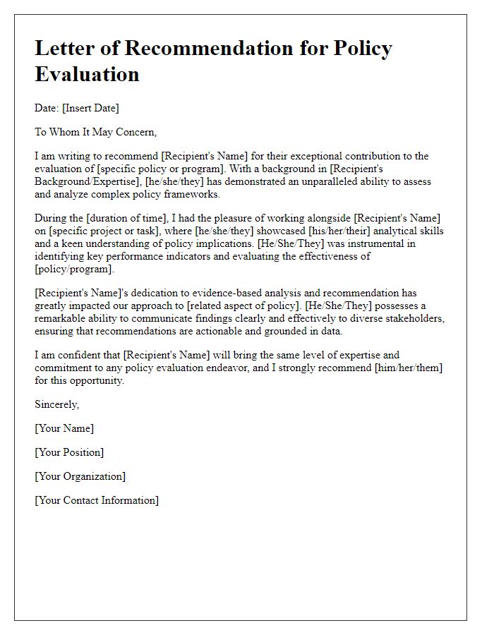 Letter template of recommendation for policy evaluation.