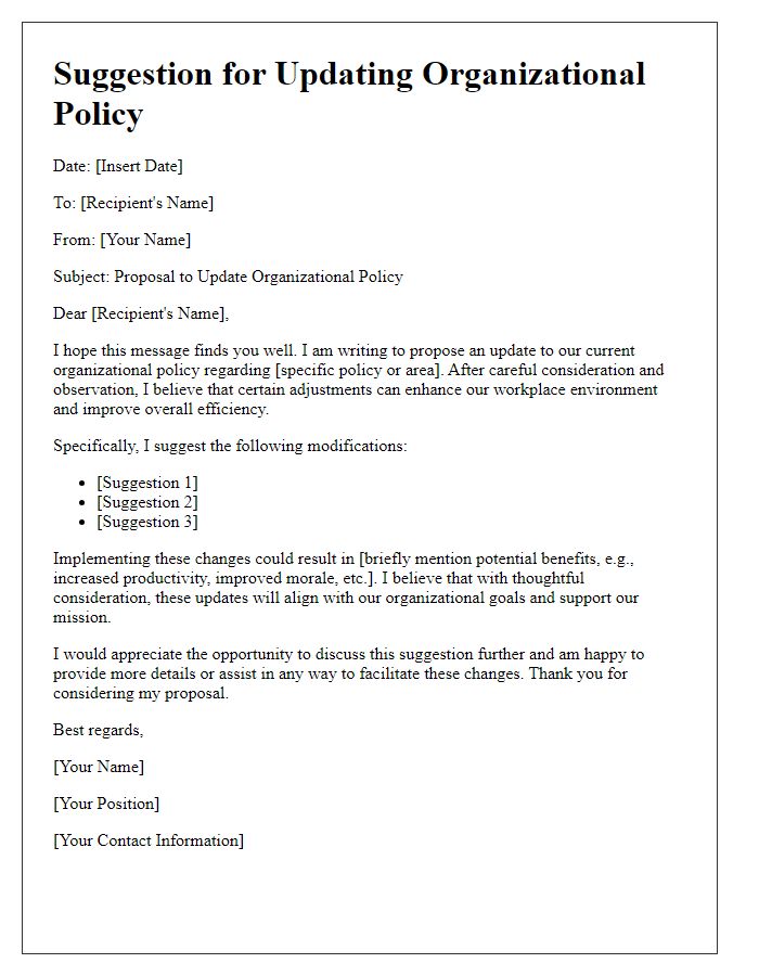 Letter template of suggestion for updating organizational policy.