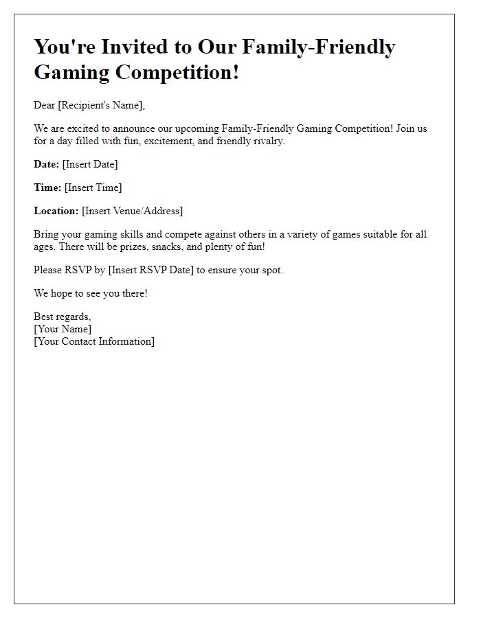 Letter template of gaming competition invitation for family-friendly events.