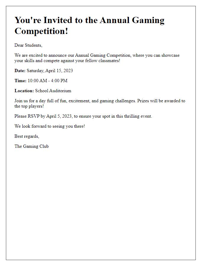 Letter template of gaming competition invitation for high school students.