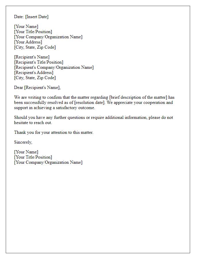 Letter template of confirmation for resolved matter