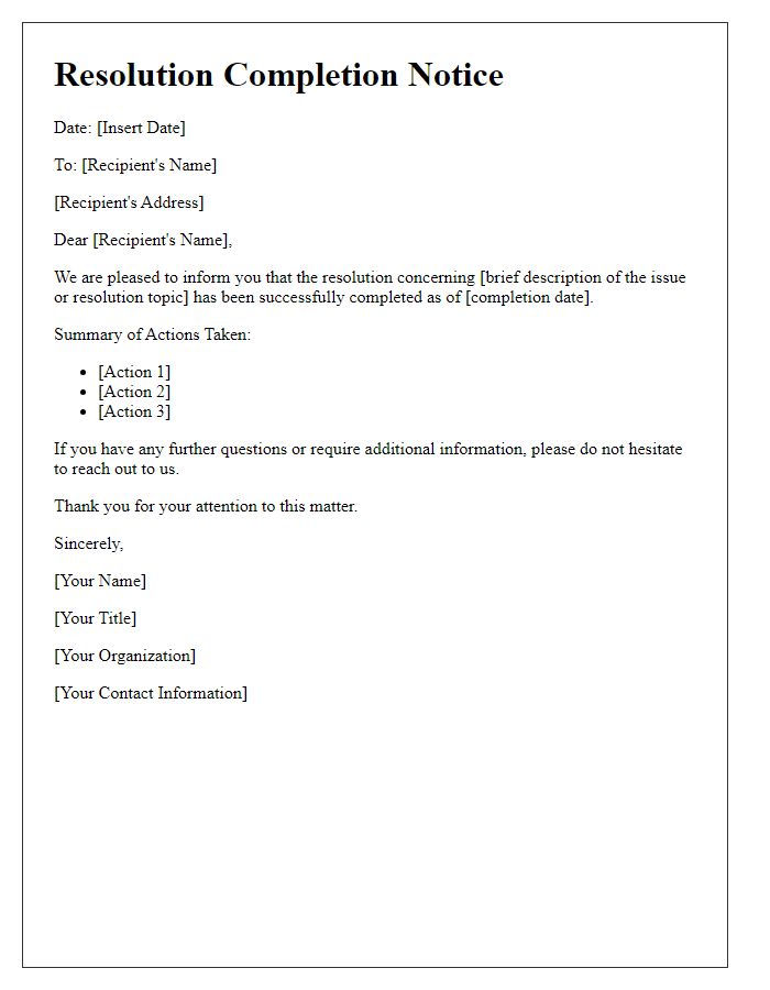 Letter template of resolution completion notice