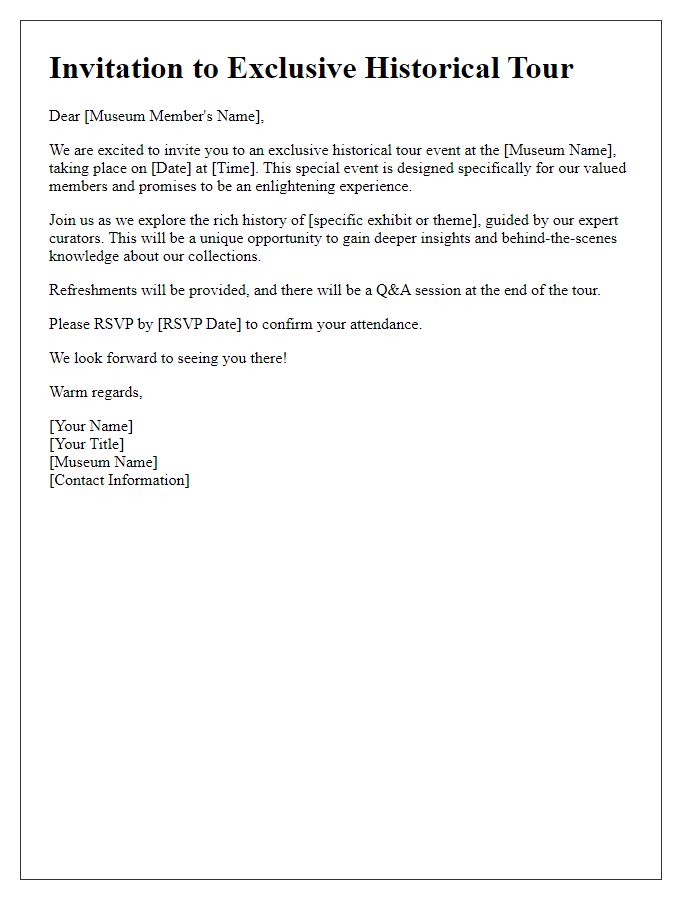 Letter template of historical tour event invitation for museum members.