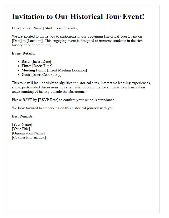 Letter template of historical tour event invitation for schools.