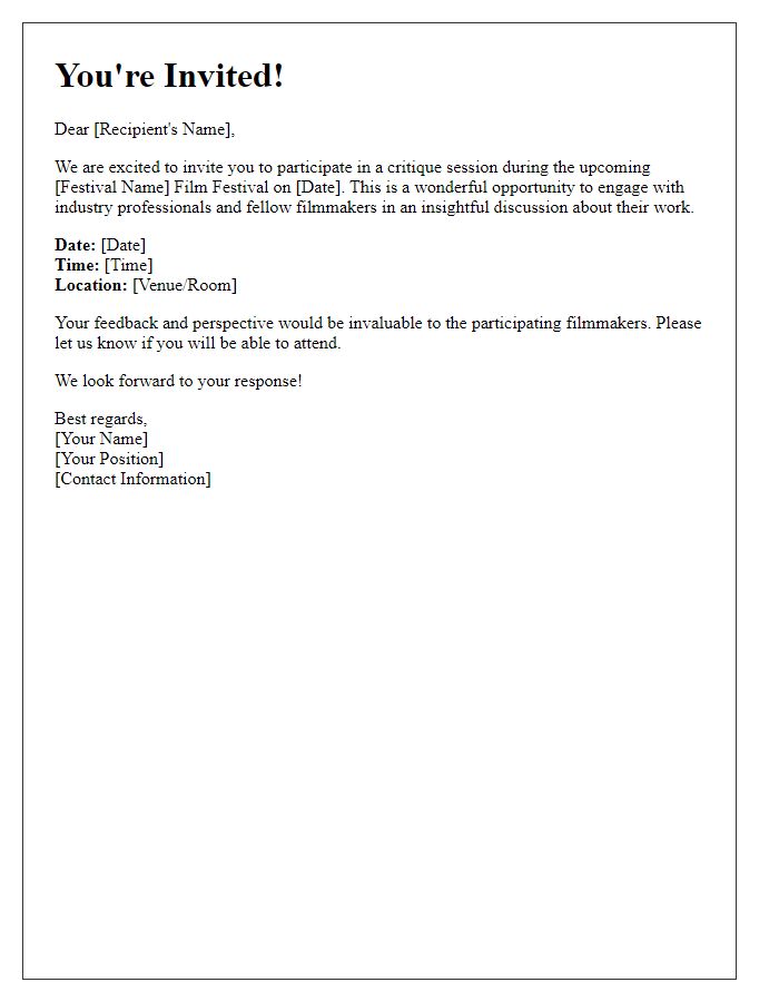 Letter template of invitation to critique session during the film festival.