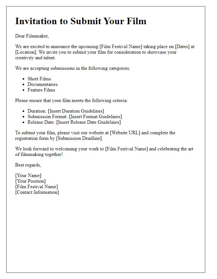 Letter template of invitation for filmmakers to submit their work to the film festival.