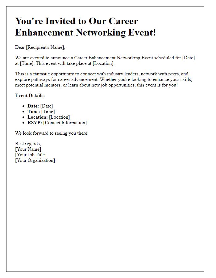 Letter template of announcement for career enhancement networking event.