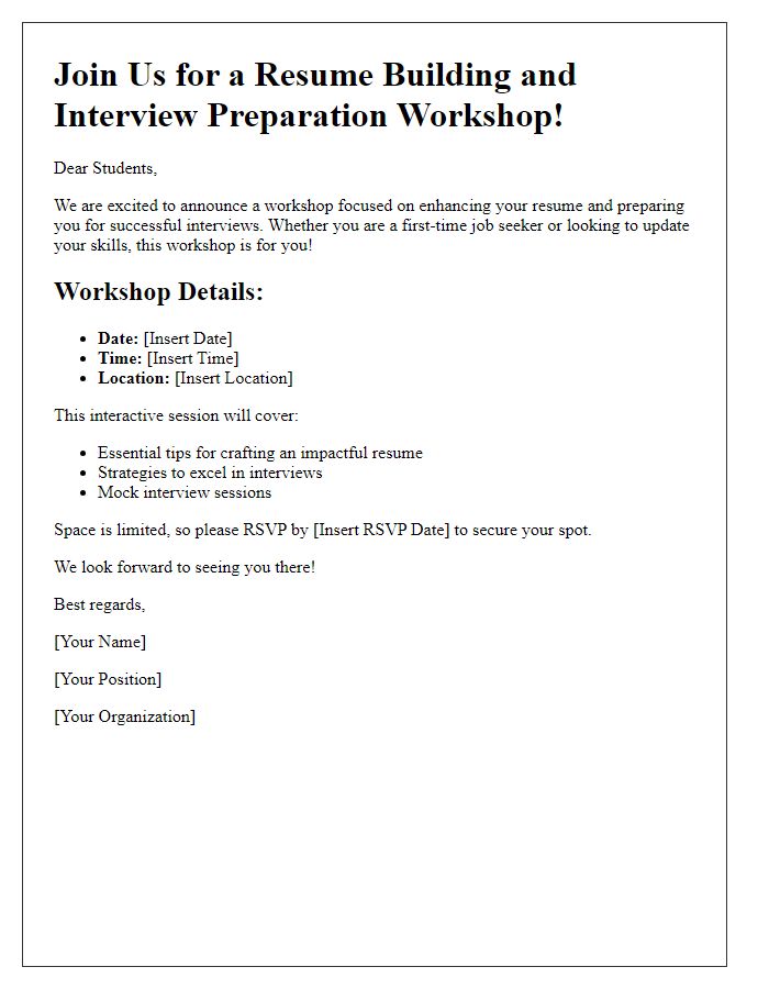 Letter template of announcement for resume building and interview prep workshop.