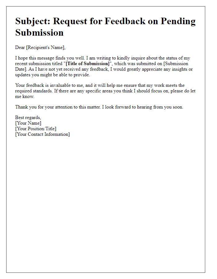 Letter template of prompt for feedback on pending submission