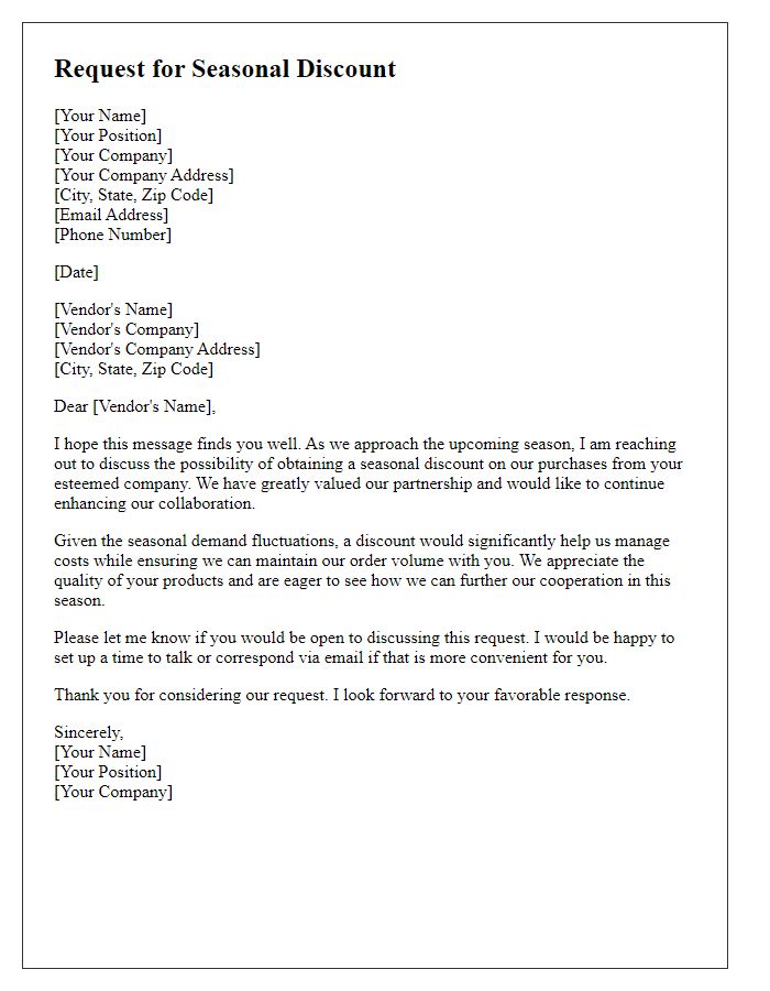 Letter template of requesting seasonal discounts from vendors.