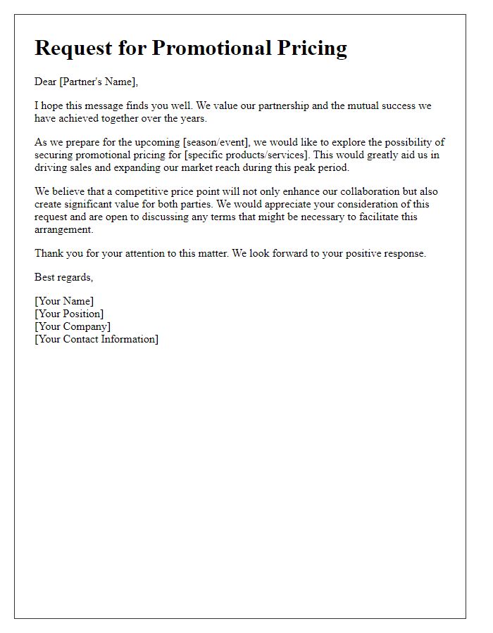 Letter template of seeking promotional pricing from business partners.