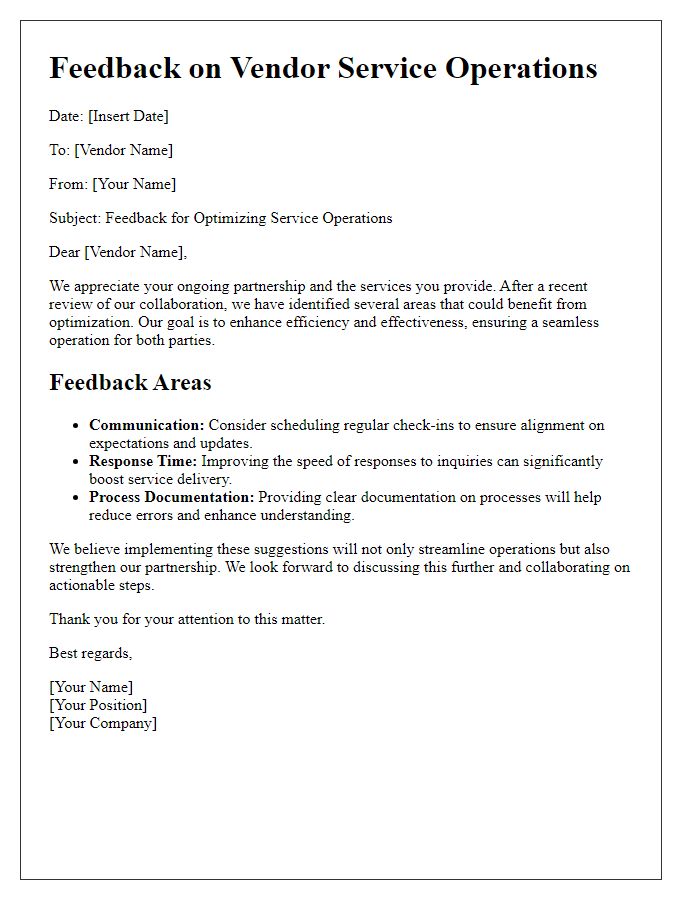 Letter template of feedback for optimizing vendor service operations