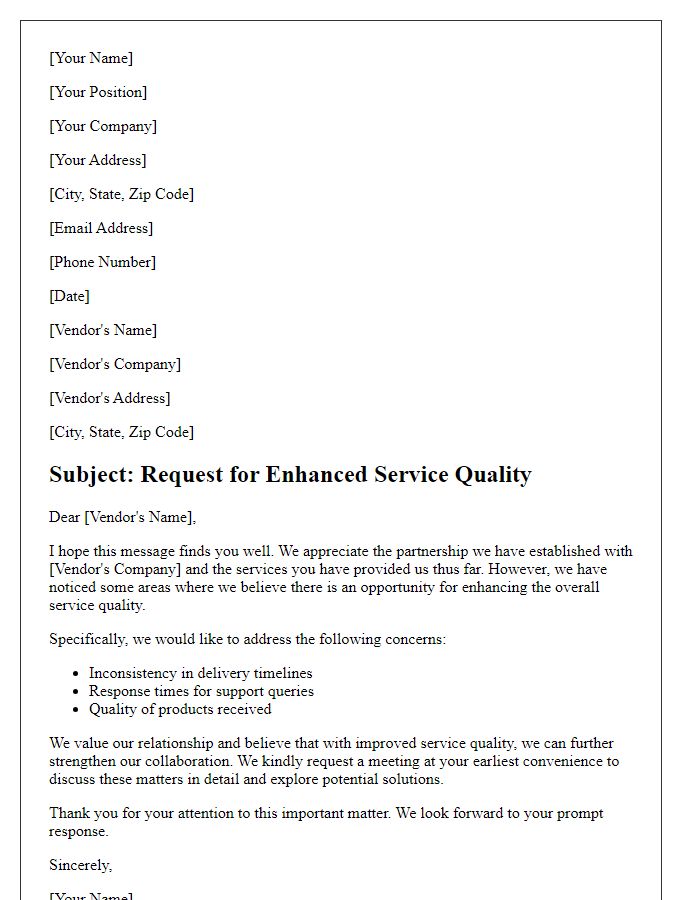 Letter template of request for enhanced vendor service quality