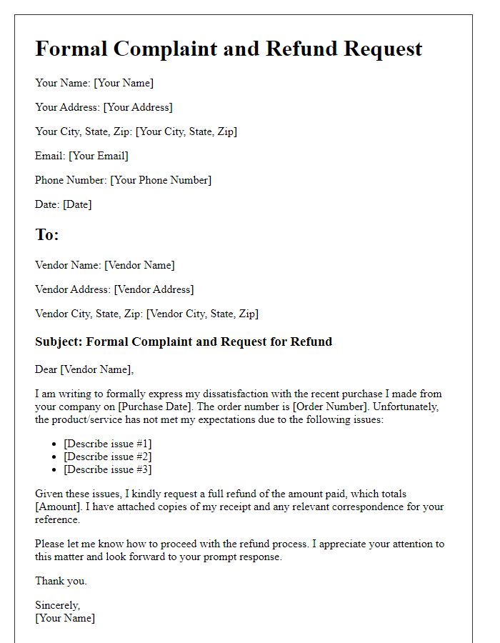 Letter template of formal complaint and refund request for vendor issues