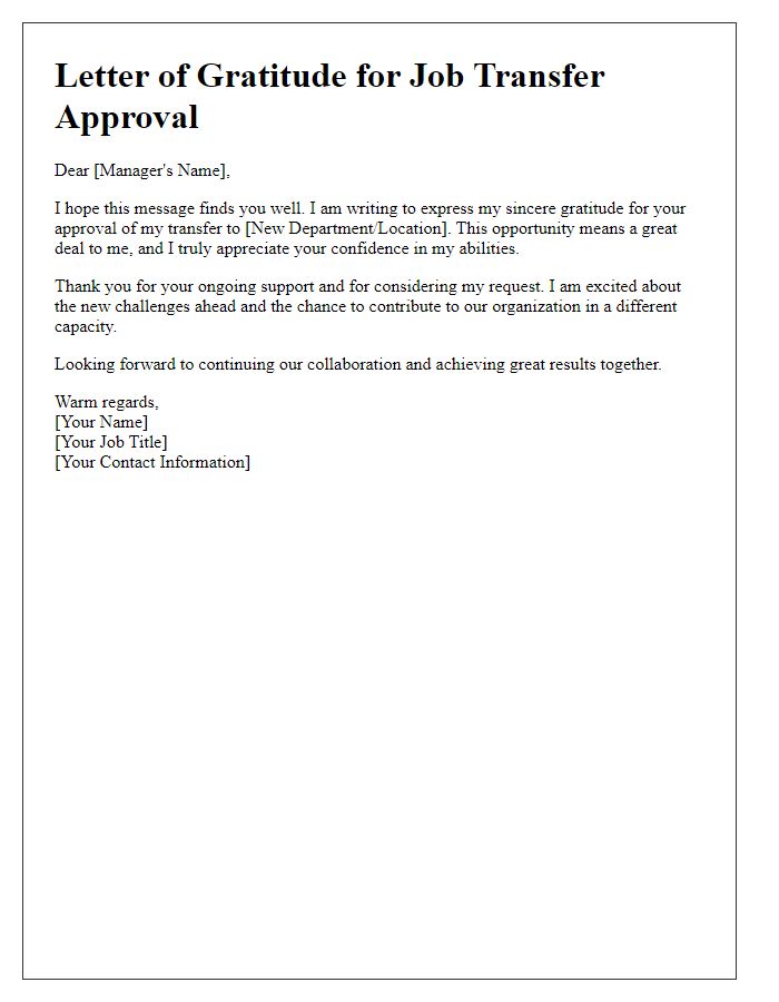 Letter template of gratitude for job transfer approval.