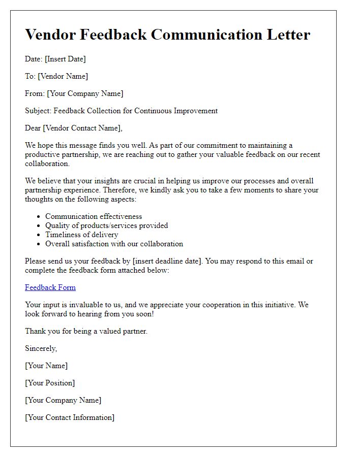 Letter template of vendor communication strategy for feedback collection.