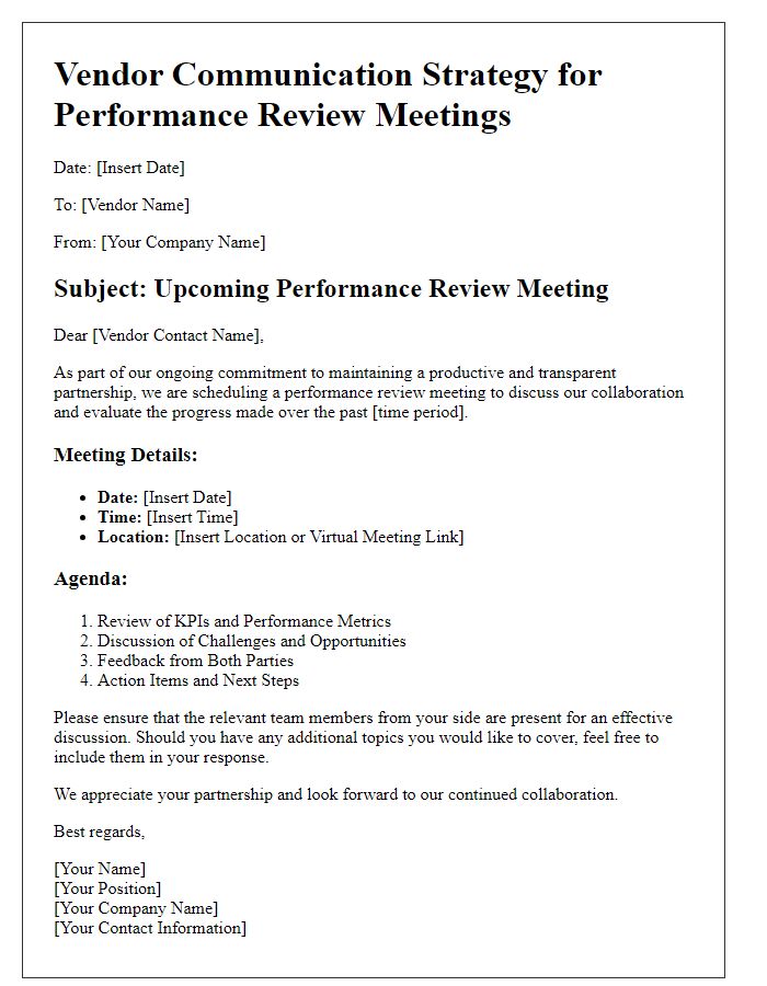 Letter template of vendor communication strategy for performance review meetings.