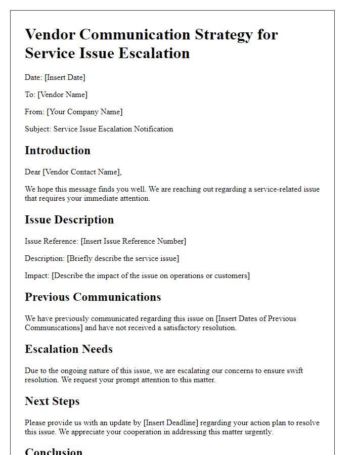 Letter template of vendor communication strategy for service issue escalation.