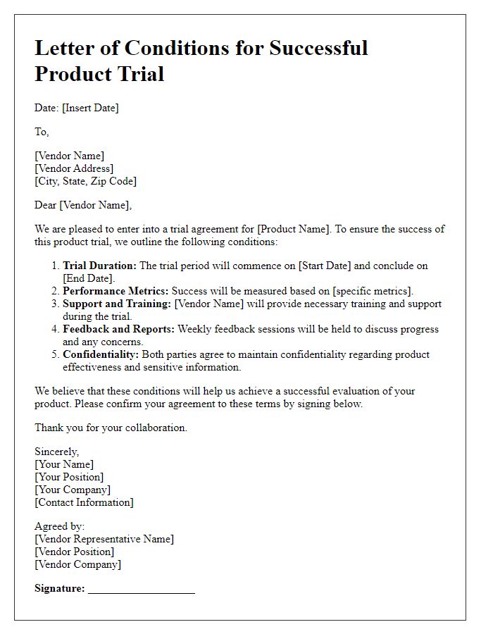 Letter template of conditions for successful product trial with vendor