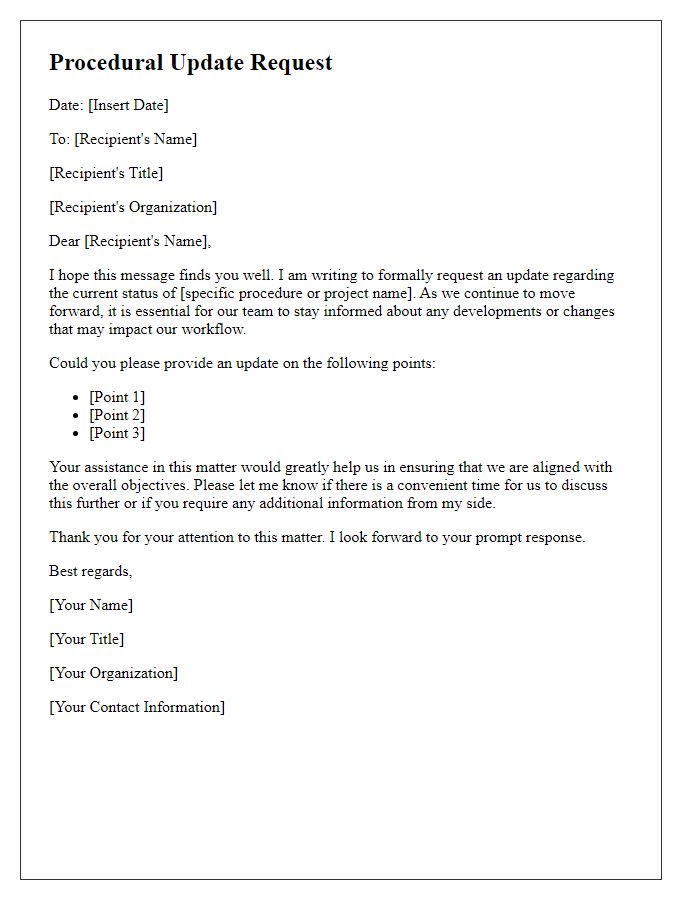 Letter template of procedural update request