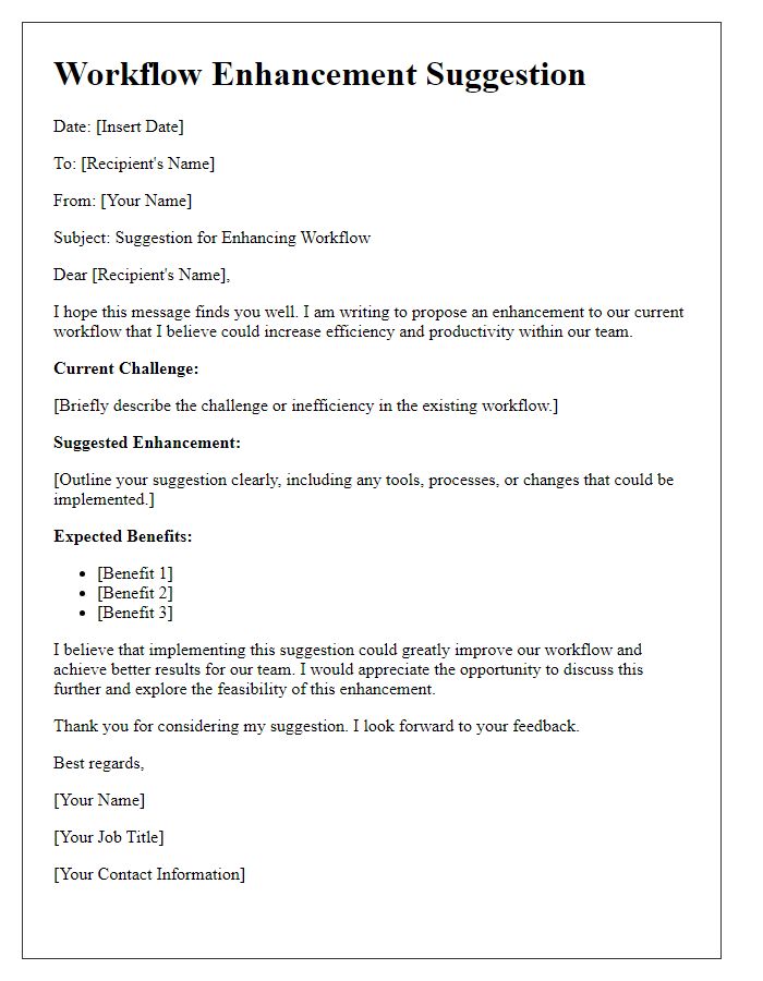 Letter template of workflow enhancement suggestion