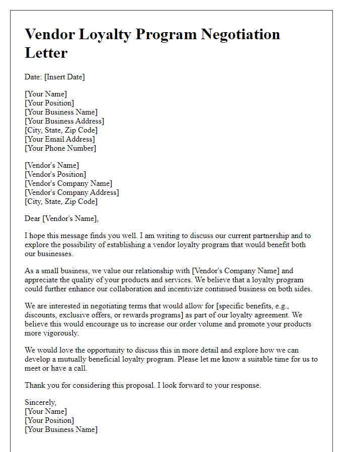 Letter template of vendor loyalty program negotiation for small businesses.