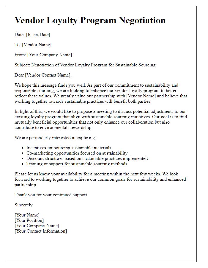 Letter template of vendor loyalty program negotiation for sustainable sourcing.