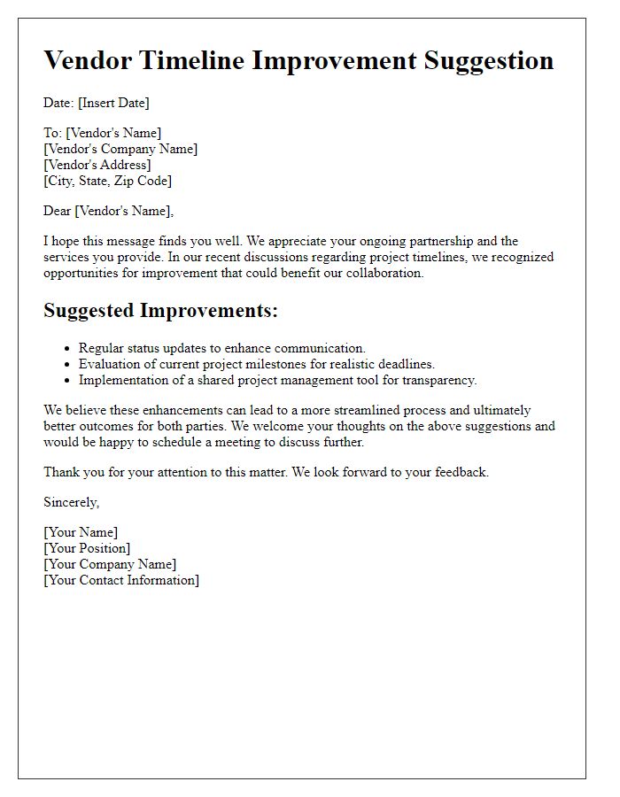 Letter template of vendor timeline improvement suggestion.