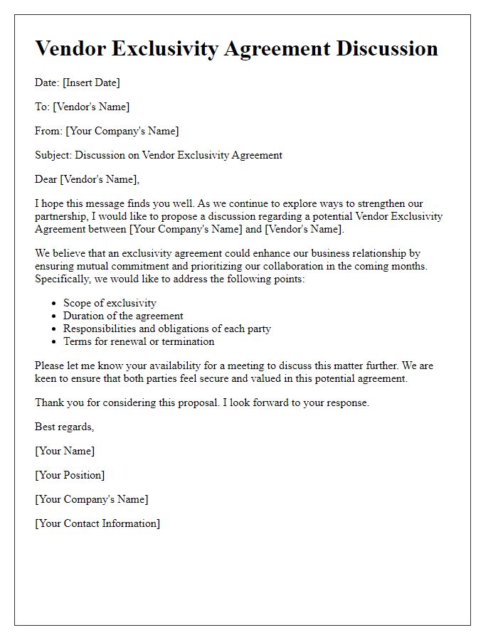 Letter template of vendor exclusivity agreement discussion