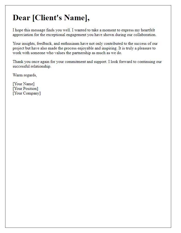 Letter template of Appreciating Exceptional Client Engagement