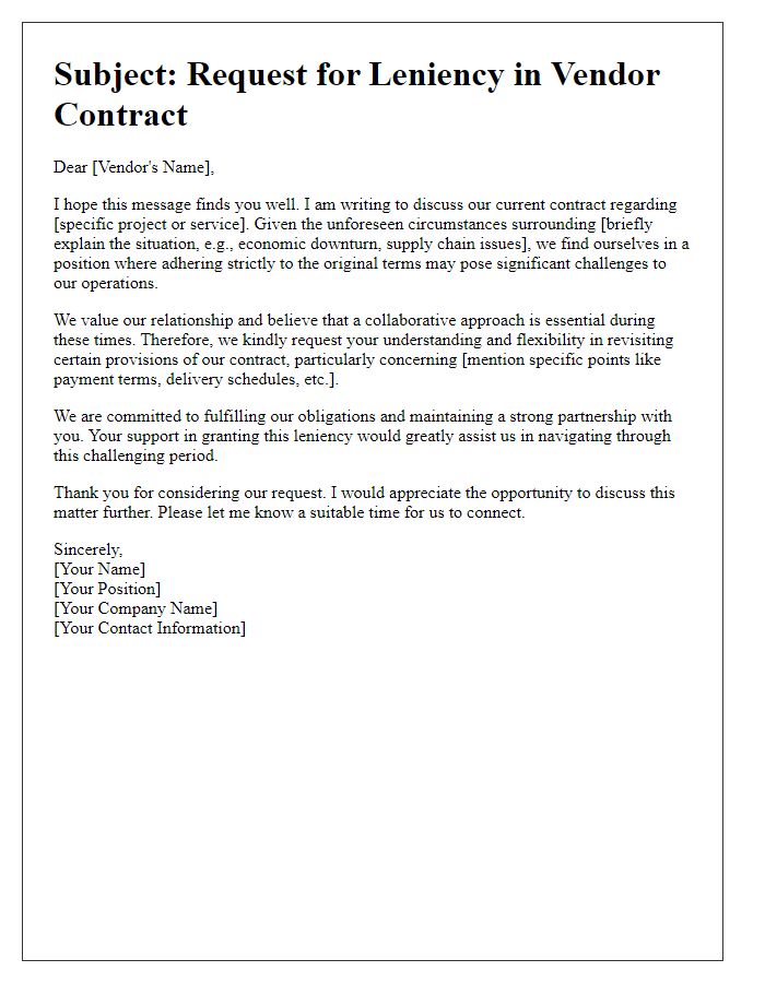 Letter template of emphasizing need for vendor contract leniency.